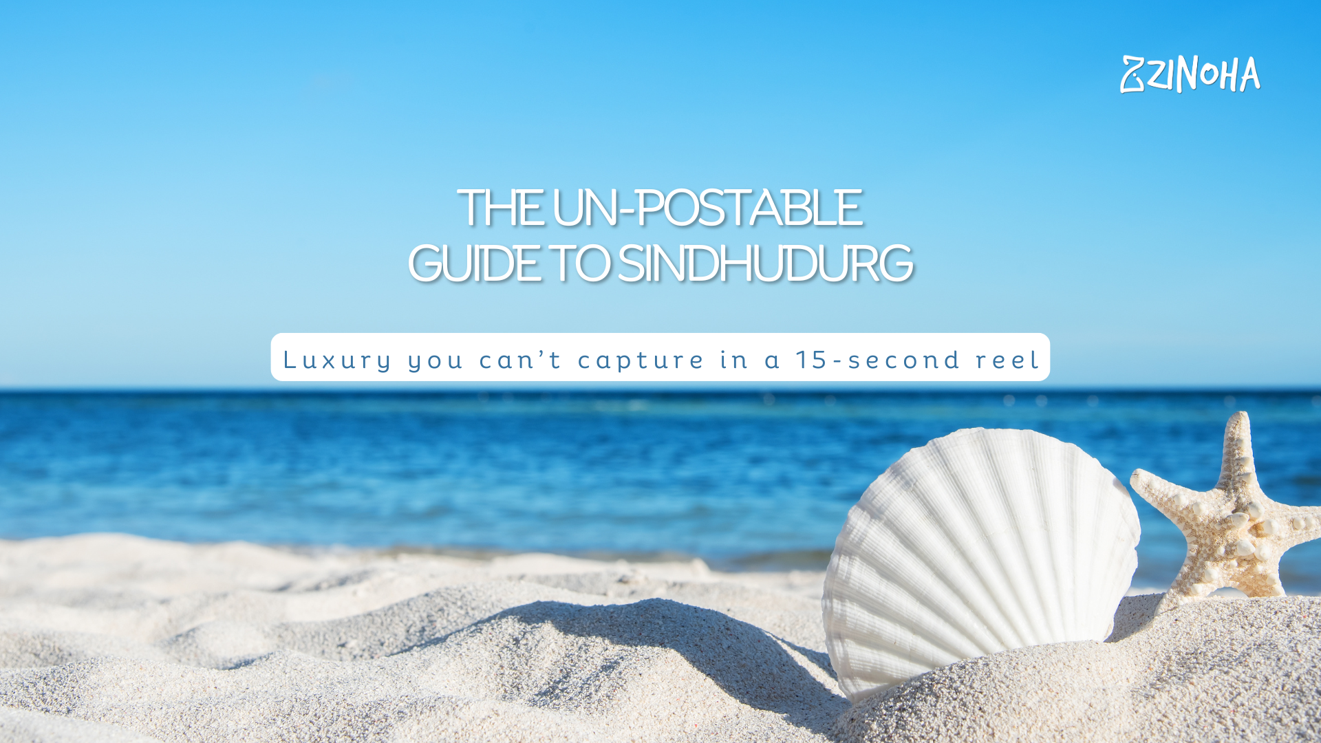 The Un-Postable Guide to Sindhudurg